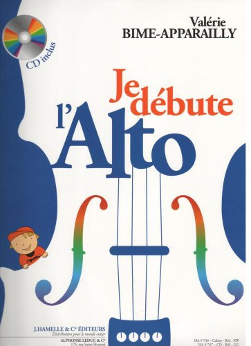 Je Débute l'Alto - vol. 1. Solo pour Alto. Comprend Enregistrement(s) en ligne