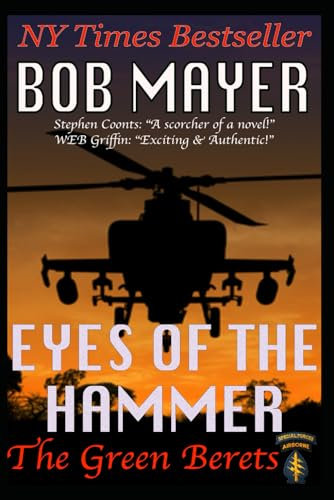 Eyes of the Hammer: Volume 1 (The Green Berets)