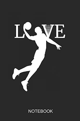 Love: A5 (6x9 in) Notizbuch I 110 Seiten I Punktraster I Basketball Journal für Baller im Verein