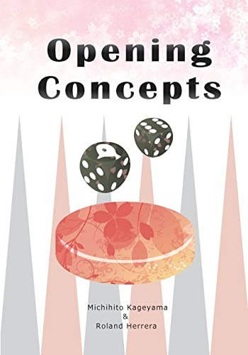 Opening Concepts: 1 (Backgammon Odyssey)
