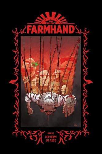 Farmhand 2 - Hardcover: Der Dorn im Auge