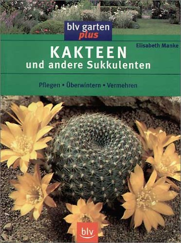Kakteen und andere Sukkulenten