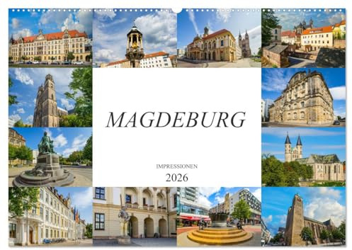 Magdeburg Impressionen (Wandkalender 2026 DIN A2 quer), CALVENDO Monatskalender: Zu Besuch in der Hauptstadt von Sachsen-Anhalt (CALVENDO Orte)