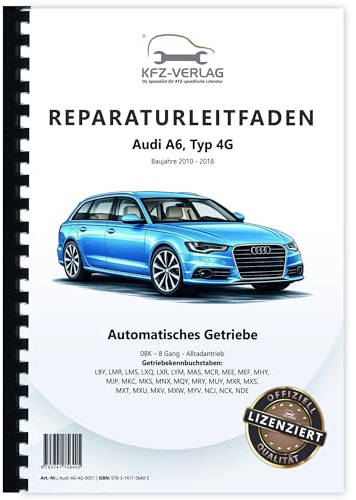 Audi A6 Typ 4G 2010-2018 8 Gang 0BK Automatikgetriebe 4WD AWD Reparaturanleitung