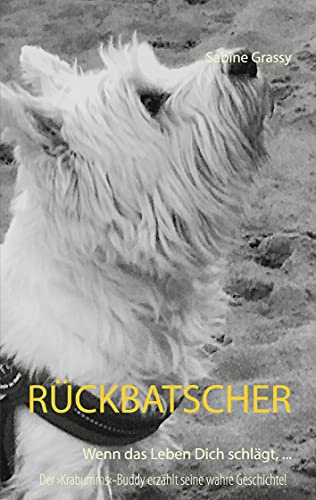 Rückbatscher: Wenn das Leben Dich schlägt ...