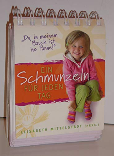 Ein Schmunzeln für jeden Tag: Aufstellbuch