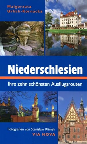 Niederschlesien: Ihre zehn schönsten Ausflugsrouten