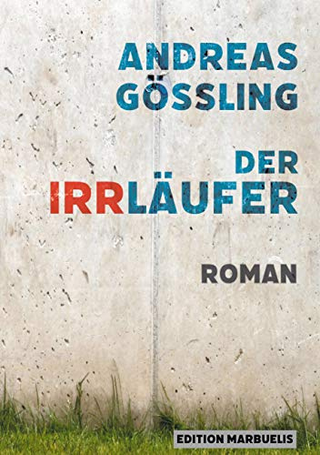 Der Irrläufer (Edition Marbuelis)