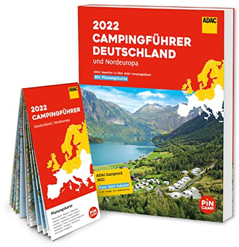 ADAC Campingführer Deutschland/Nordeuropa 2022: Mit ADAC Campcard und Planungskarten