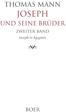 Joseph und seine Brüder Band 2: Joseph in Ägypten