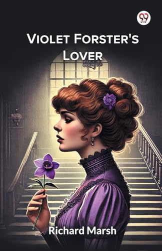 Violet Forster's Lover