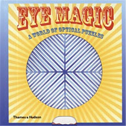 Eye Magic: World of Optical Puzzles: A world of Optical Puzzles