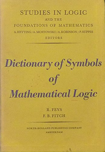 Dictionary of Symbols of Mathematical Logic