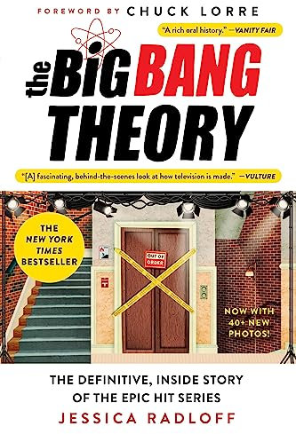 The Big Bang Theory: The Definitive, Inside Story of the Epic Hit Series