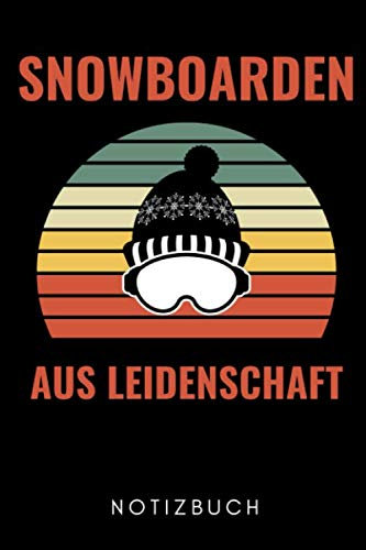 SNOWBOARDEN AUS LEIDENSCHAFT NOTIZBUCH: A5 KALENDER 2020 Snowboard Geschenk | für Snowboarder | Snowboard fahren | Skiurlaub | Wintersport | Extremsport | Geschenkidee Geburtstag