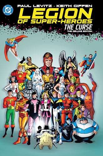 Legion of Super-Heroes: The Curse: The Deluxe Edition (Dc Legion of Super-heroes)