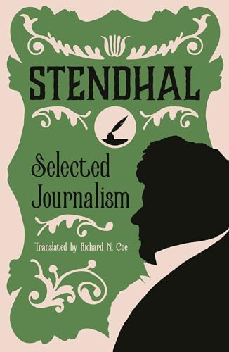 Selected Journalism: Edited and with an Introduction by Geoffrey Strickland
