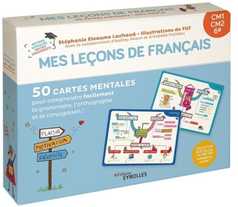 Mes leçons de français CM1, CM2, 6e: 50 cartes mentales pour comprendre facilement la grammaire, l'orthographe et la conjugaison !