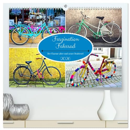 Faszination Fahrrad. Der Charme alter und neuer Drahtesel (hochwertiger Premium Wandkalender 2026 DIN A2 quer), Kunstdruck in Hochglanz: Das beliebte ... Umwelt und Freiheit! (CALVENDO Technologie)