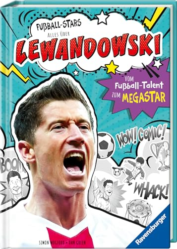 Fußball-Stars - Lewandowski (Erstlesebuch ab 7 Jahren), Fußball-Geschenke für Jungs und Mädchen: Vom Fußball-Talent zum Megastar (Megastars)
