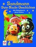Sandmann Gute-Nacht-Geschichten. Mit Pittiplatsch dem Lieben.