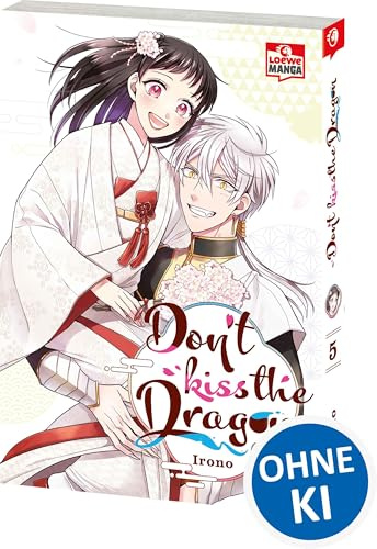 Don't Kiss the Dragon 05: Lass dich in diesem Romantasy-Manga in den Bann des Drachen ziehen - Fantastische Romantikkomödie ab 12 Jahren