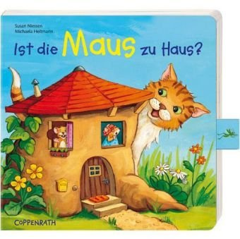 Ist die Maus zu Haus? (Bücher für die Kleinsten)