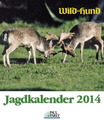 Jagdkalender Wild und Hund 2014