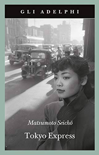 Tokyo Express (Gli Adelphi)