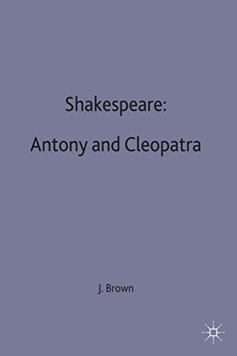 Shakespeare: Antony and Cleopatra (Casebooks Series, 41)