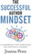 The Successful Author Mindset: A Handbook for Surviving the Writer's Journey (Creative Business Books for Writers and Authors)
