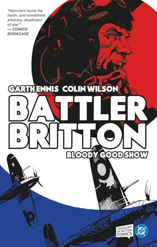 Battler Britton: Bloody Good Show (Volume 1)