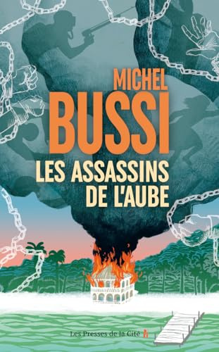 Les Assassins de l'aube : Nouveauté Michel Bussi 2024, par le maître du thriller