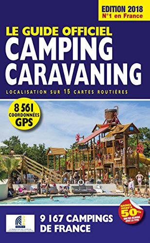Le Guide Officiel Camping caravaning Edition 2018