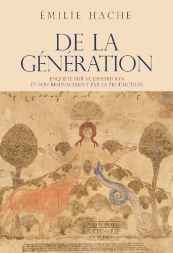 De la génération: Enquête sur sa disparition et son remplacement par la production