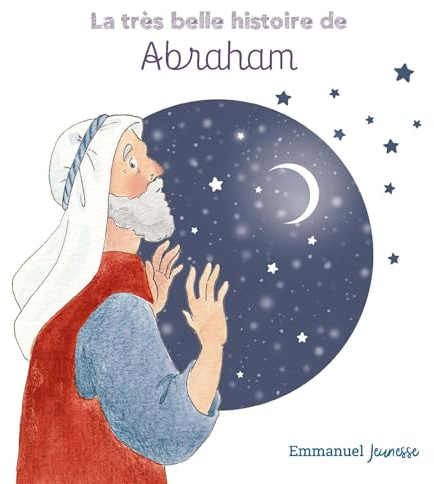 La très belle histoire d'Abraham: 2026 (La très belle histoire de, 5)
