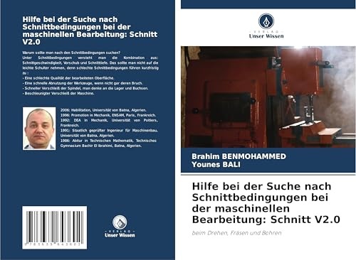Hilfe bei der Suche nach Schnittbedingungen bei der maschinellen Bearbeitung: Schnitt V2.0: beim Drehen, Fräsen und Bohren