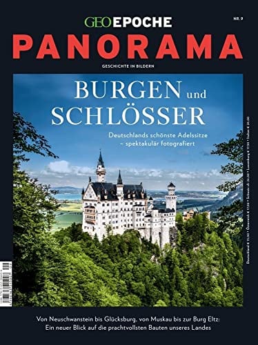 GEO Epoche PANORAMA / GEO Epoche Panorama 09/2017 - Burgen und Schlösser: Deutschlands schönste Adelssitze - spektakulär fotografiert