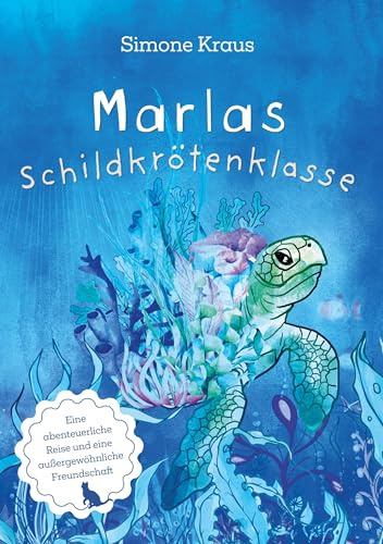 Marlas Schildkrötenklasse: Eine abenteuerliche Reise und eine außergewöhnliche Freundschaft