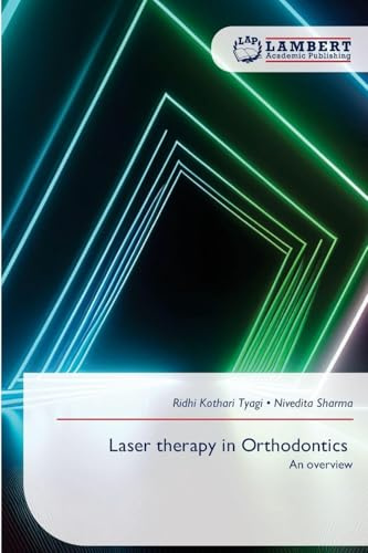 Laser therapy in Orthodontics: An overview