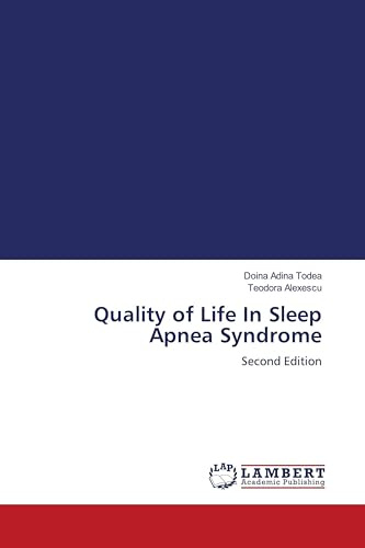 Quality of Life In Sleep Apnea Syndrome: Second Edition