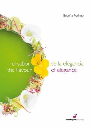 El Sabor de la Elegancia - The flavour of Elegance: Edition espagnol-anglais (COCINA)
