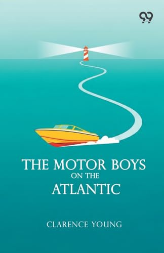 The Motor Boys On The Atlantic