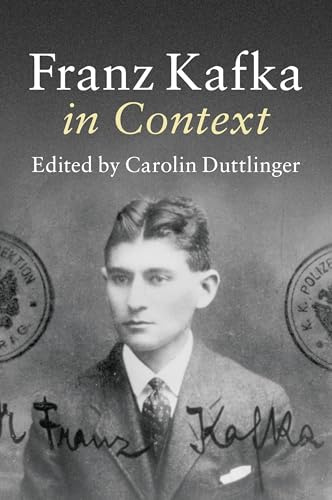Franz Kafka in Context (Literature in Context)