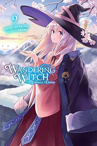 Wandering Witch: The Journey of Elaina, Vol. 9 (light novel): Volume 9 (WANDERING WITCH JOURNEY ELAINA LIGHT NOVEL SC)
