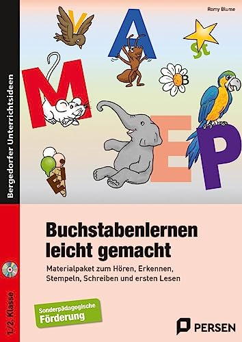 Buchstabenlernen leicht gemacht: Materialpaket zum Hören, Erkennen, Stempeln, Schreiben und ersten Lesen (1. und 2. Klasse)