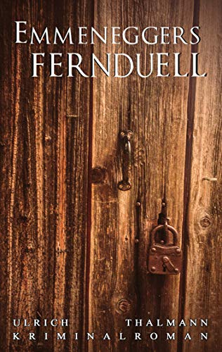 Emmeneggers Fernduell (Kommissar Emmenegger)