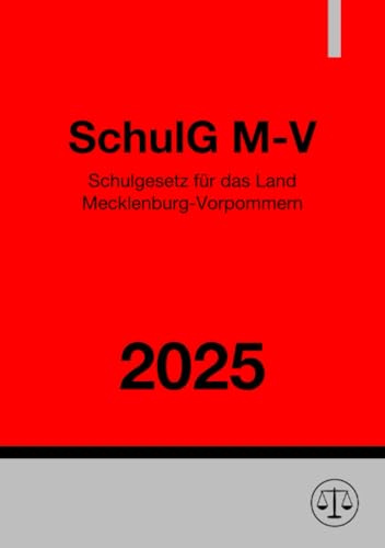 Schulgesetz Mecklenburg-Vorpommern - SchulG M-V 2025: DE