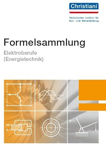 Formelsammlung Elektroberufe (Energietechnik)