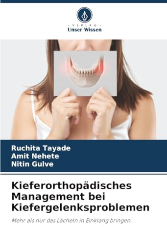 Kieferorthopädisches Management bei Kiefergelenksproblemen: Mehr als nur das Lächeln in Einklang bringen.